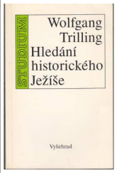 kniha Hledání historického Ježíše, Vyšehrad 1993