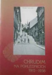 kniha Chrudim na pohlednicích 1915-1938, PORS 52 1998