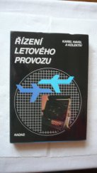 kniha Řízení letového provozu, Nadas 1990