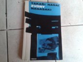 kniha Zvony Nagasaki deník oběti atomové bomby v Nagasaki, Vyšehrad 1969