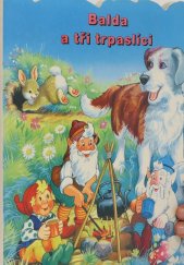 kniha Balda a tři trpaslíci, J+J MORAVA 1997