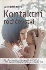 kniha Kontaktní rodičovství, Brána k dětem 2016
