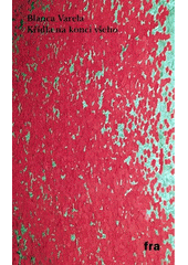 kniha Křídla na konci všeho, Agite/Fra 2006