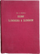 kniha Dejiny Slovenska a Slovákov Od najstarších čias až po prítomnosť, Slovenská akadémia vied a umení 1946