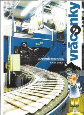 kniha Vrácenky, Presstar 2004