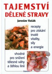 kniha Tajemství dělené stravy, Eminent 2001