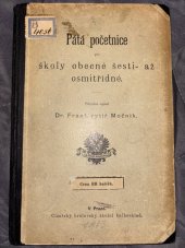 kniha Pátá početnice pro školy obecné šesti- až osmitřídné, Císařský královský školní knihosklad 1896