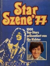 kniha Star Szene '77 1000 Top-Stars, VerlagsGesellschaft für Nachschlagewerke 1977