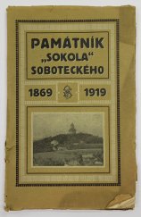 kniha Památník padesátiletého trvání Sokola v Sobotce 1869-1919, Sokol 1919