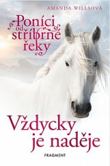 kniha Poníci od stříbrné řeky 2. - Vždycky je naděje, Fragment 2020