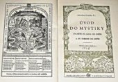 kniha Úvod do mystiky zvláště sv. Jana od Kříže a sv. Terezie od Ježíše, Cyrilo-Methodějská knihtiskárna a nakladatelství V. Kotrba 1948