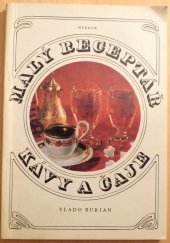 kniha Malý receptář kávy a čaje, Merkur 1974