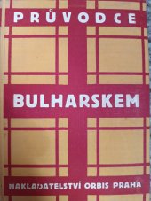 kniha Průvodce Bulharskem, Orbis 1938