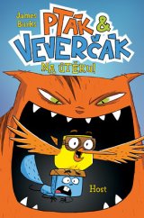 kniha Pták a Veverčák na útěku, Host 2017