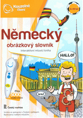 kniha Německý obrázkový slovník  interaktivní mluvící kniha, Albi 2016