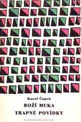 kniha Boží muka Trapné povídky, Československý spisovatel 1958