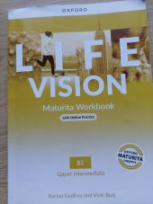 kniha Life vision Maturita  workbook, Oxford University Press 2022
