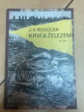 kniha Krví a železem Díl 2 román., Sfinx 1930
