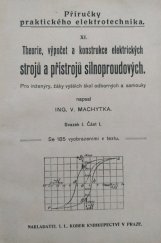 kniha Theorie, výpočet a konstrukce elektrických strojů a přístrojů silnoproudových. I. 1, - Základní zákony elektrotechniky, I.L. Kober 1918