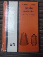 kniha Textilní materiály Učební text pro 1. až 3. roč. stř. odb. učilišť, SNTL 1988