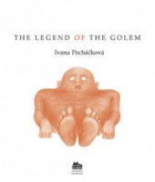 kniha The legend of the Golem a story from the Prague of Rudolph II, Meander 2004