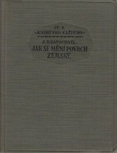 kniha Jak se mění povrch zemský, Státní nakladatelství 1925