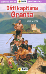 kniha Děti kapitána Granta (převyprávění)  Světová četba pro školáky. Fialová řada, Sun 2020