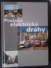 kniha Pražské elektrické dráhy, Dopravní podnik hl. m. Prahy 2003