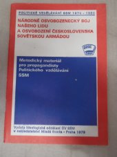 kniha Národně osvobozenecký boj našeho lidu a osvobození Československa Sovětskou armádou, Mladá fronta 1979