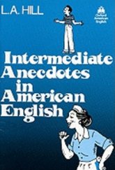 kniha Intermediate Anecdotes in American English Book, Oxford University Press 1981