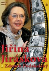 kniha Jiřina Jirásková a Zdeněk Podskalský, Petrklíč 2011