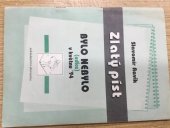 kniha Zlatý píst, Alternativy 1994