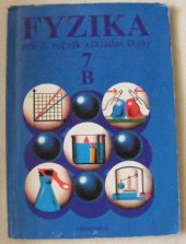 kniha Fyzika pro 7. ročník základní školy. Pracovní část B, Prometheus 1994
