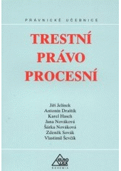 kniha Trestní právo procesní, Eurolex Bohemia 2001