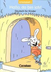 kniha Hallo, da bin ich! 1 Arbeitsheft, Cornelsen 2000