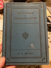 kniha Schulwörterbuch zu A. Weidners Cornelius Nepos, F. Tempský 1890