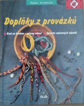 kniha Doplňky z provázků krok za krokem - přesný návod : spousta zajímavých nápadů, Ikar 1998