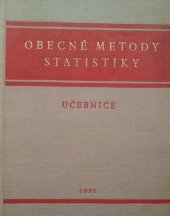 kniha Obecné metody statistiky Vysokošk. učebnice, SNPL 1959