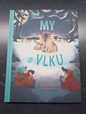 kniha My o vlku, DOBROVSKÝ 2024