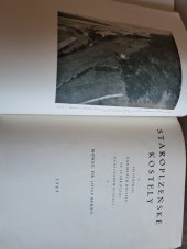 kniha Staroplzeňské kostely po stopách zaniklých kostelů ve staré Plzni, nyní Starém Plzenci, Společnost pro národopis a ochranu památek 1947