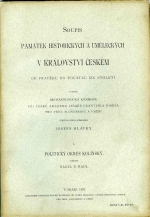 kniha Soupis památek historických a uměleckých v království Českém od pravěku do počátku XIX. století. I, - Politický okres Kolínský, Archeologická komise při České Akademii císaře Františka Josefa pro vědy, slovesnost a umění 1897
