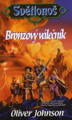 kniha Světlonoš. Bronzový válečník, Banshies 2003