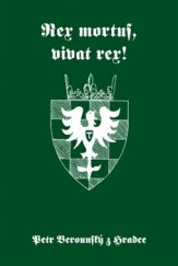 kniha Rex mortus, vivat rex!, Tigris 2017