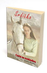 kniha Srdíčko 3. - Cesta za svobodou, Stabenfeldt 2006