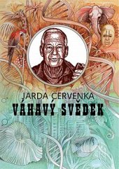 kniha Váhavý svědek, Akropolis 2019