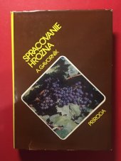 kniha Spracovanie hrozna, Príroda 1976