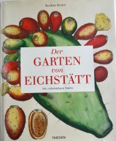 kniha Der Garten von Eichstätt Basilius Bresler, Taschen 2007