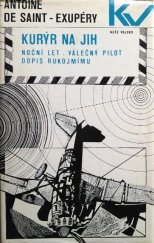 kniha Kurýr na jih Noční let ; Válečný pilot ; Dopis rukojmímu, Naše vojsko 1968