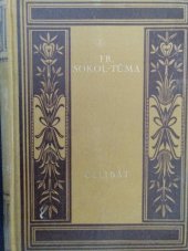 kniha Celibát Díl prvý původní román kněze o třech dílech., Julius Albert 1930