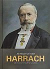 kniha Jan Nepomuk hrabĕ Harrach ze života českého kavalíra, Správa Krkonošského národního parku 2018